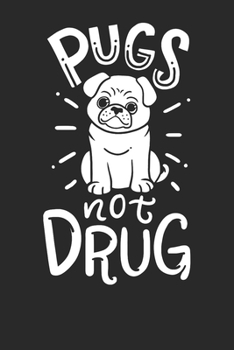 Notebook Journal: Pug Dog 6x9 Dot Grid 120 Pages