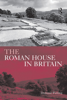 Paperback The Roman House in Britain Book