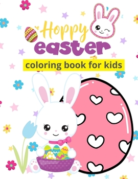 Paperback Hoppy Easter: Spring Coloring Book for Kids Book