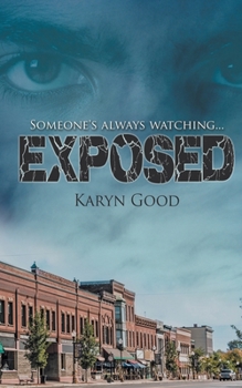 Exposed - Book #2 of the Aspen Lake