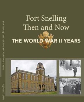 Paperback Fort Snelling Then and Now Book