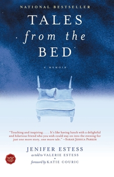 Paperback Tales from the Bed: A Memoir Book