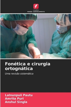 Paperback Fonética e cirurgia ortognática [Portuguese] Book