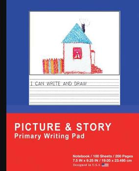 Paperback Picture & Story Primary Writing Pad: Blue Red - Primary Draw & Write Journal - Story Notebook For Home & School [Classic] Book
