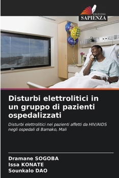 Paperback Disturbi elettrolitici in un gruppo di pazienti ospedalizzati [Italian] Book