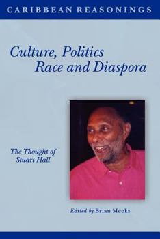 Paperback Caribbean Reasonings: Culture, Politics, Race and Diaspora Book