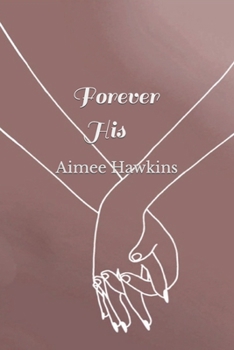 Paperback Forever His Book