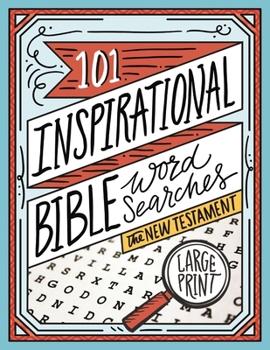 Paperback 101 Inspirational Bible Word Searches: The New Testament Book
