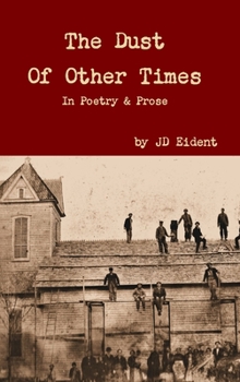 Hardcover The Dust Of Other Times Book