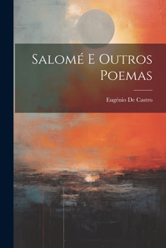 Paperback Salomé E Outros Poemas [Portuguese] Book