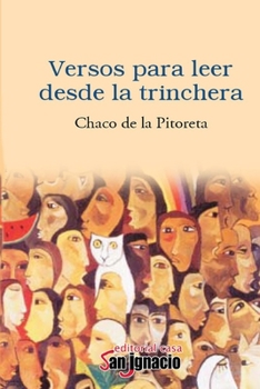 Paperback Versos para leer desde las Trincheras [Spanish] Book