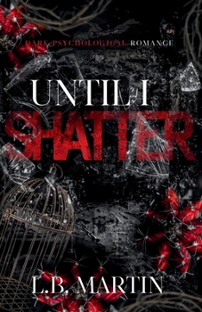 Paperback Until I Shatter Book