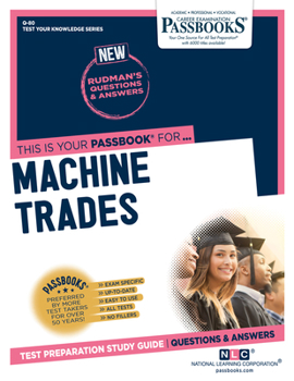 Paperback Machine Trades (Q-80): Passbooks Study Guide Volume 80 Book