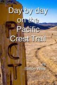 Paperback Day by Day on the Pacific Crest Trail Book