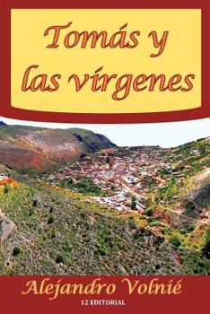 Paperback Tomas y las virgenes [Spanish] Book