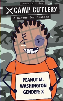 Paperback Camp Cutlery: A Hunger for Justice Book