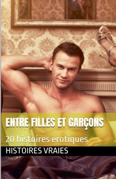 Entre filles et garçons (Bisexualité) (French Edition)