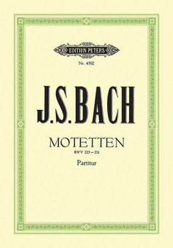 Paperback 7 Motets Bwv 225-231 for Mixed Choir: 4-8 Parts, Some with Continuo Book