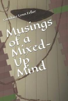 Paperback Musings of a Mixed-Up Mind Book