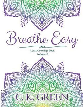 Paperback Breathe Easy: Volume 2 Book