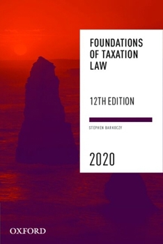 Paperback Foundations of Taxation Law 2020 Book