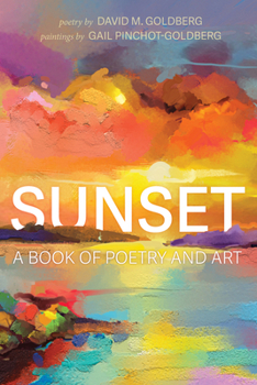 Paperback Sunset: A Book of Poetry and Art Book