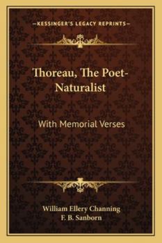 Paperback Thoreau, The Poet-Naturalist: With Memorial Verses Book