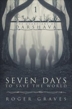 Paperback Seven Days to Save the World Book