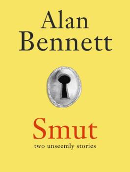 Hardcover Smut: Two Unseemly Stories Book