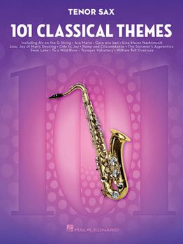 Paperback 101 Classical Themes for Tenor Sax Book