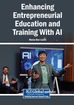 Paperback Enhancing Entrepreneurial Education and Training With AI Book