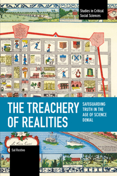 Paperback The Treachery of Realities Book