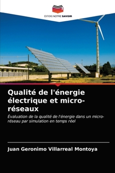 Paperback Qualité de l'énergie électrique et micro-réseaux [French] Book