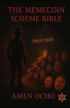 Paperback The Memecoin Scheme Bible Book
