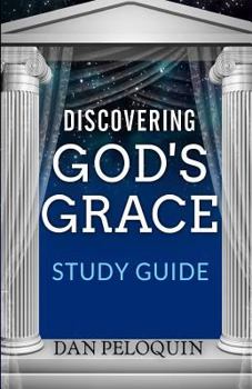 Paperback Discovering God's Grace: Study Guide Book