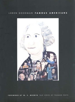 Famous Americans (Yale Series of Younger Poets) - Book  of the Yale Series of Younger Poets