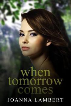 Paperback When Tomorrow Comes Book