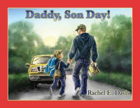 Paperback Daddy, Son Day! Book