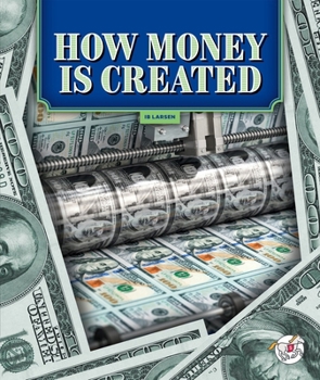 Library Binding How Money Is Created Book