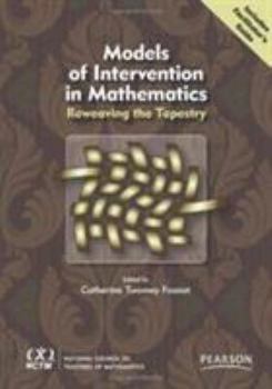 Models of intervention in mathematics: reweaving the tapestry