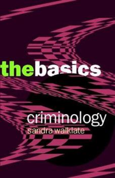 Paperback Criminology: The Basics Book