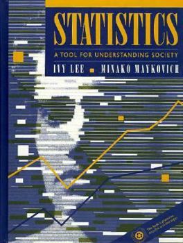 Hardcover Statistics: A Tool for Understanding Society Book