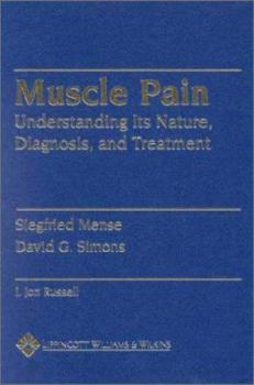 Hardcover Muscle Pain: Understanding Its Nature, Diagnosis and Treatment Book