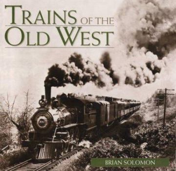 Hardcover Trains of the Old West Book