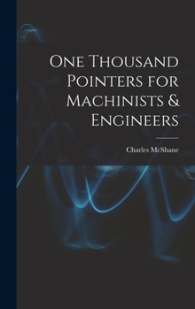 Hardcover One Thousand Pointers for Machinists & Engineers Book