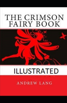 Paperback The Crimson Fairy Book Illustrated Book