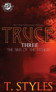 Truce 3: Sins of The Fathers - Book #11 of the War