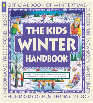 Paperback The Kids Winter Handbook, Book
