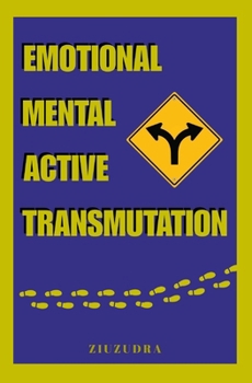 Paperback Emotional Mental Active Transmutation Book