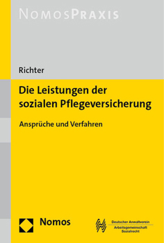 Paperback Die Leistungen Der Sozialen Pflegeversicherung: Anspruche Und Verfahren [German] Book
